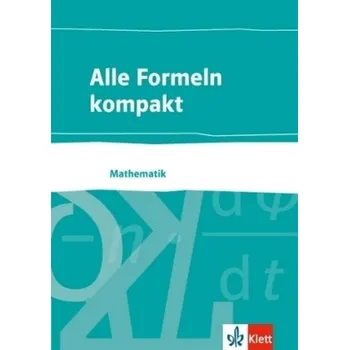 Cizí jazyk Alle Formeln kompakt - Mathematik