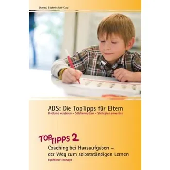 ADS: Die TopTipps für Eltern - Aust-Claus, Elisabeth [DE] (2010, Brožura, OptiMind media)