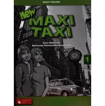 New Maxi Taxi 1. Klasa 4, szkoła podstawowa. Język angielski. Zeszyt ćwiczeń - Walewska Anna, Otwinowska-Kasztelanic Agnieszka