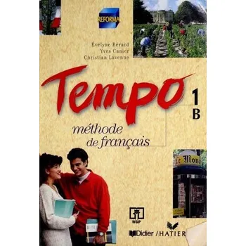 Francouzský jazyk ZxxxTempo FR 1B Podręcznik