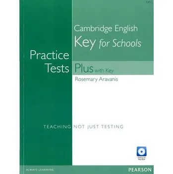 Kniha Practice Tests Plus Cambridge English Key for Schools 2016 Book w/ Multi-Rom & Audio CD (w/ key) - Aravanis Rosemary