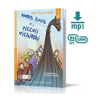 Italský jazyk LW Nonna Rosa e i piccoli Vichinghi książka + audio online pre A1 OOS