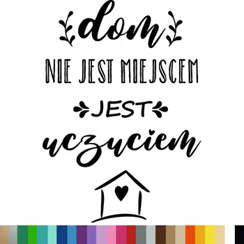 Samolepící dekorace Samolepka na stěnu Citát DOMOV JE POCIT 94x132