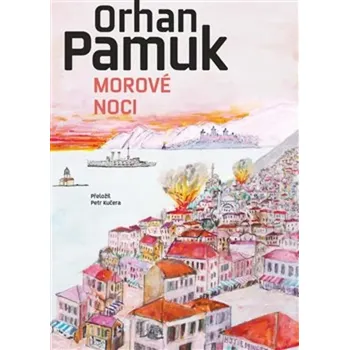 Morové noci - Orhan Pamuk (2025, pevná)