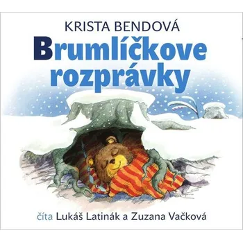 Brumlíčkove rozprávky - Krista Bendová (Médium CD)