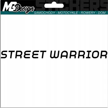 Samolepicí dekorace na vozidlo NÁLEPKA na auto NÁPIS STREET WARRIOR Uliční Bojovník 15x1