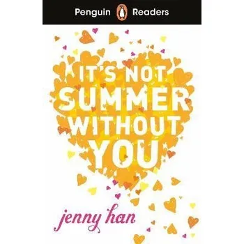 Anglický jazyk Penguin Readers Level 4: It's Not Summer Without You (ELT Graded Reader)