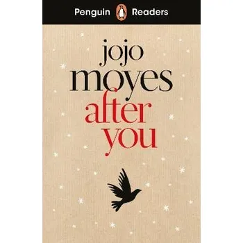 Anglický jazyk Penguin Readers Level 5: After You (ELT Graded Reader)