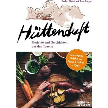 Hüttenduft - Matejka, Evelyn