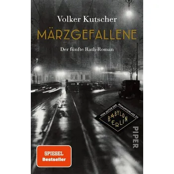 Märzgefallene - Kutscher, Volker [DE] (2025, Brožovaná, Piper Verlag GmbH)