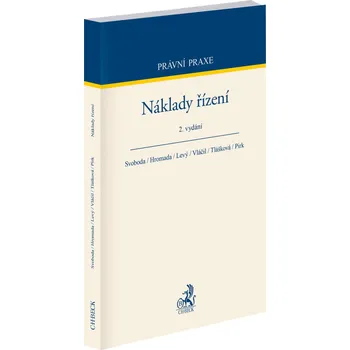 Náklady řízení - Miroslav Hromada, Jiří Levý, Tomáš Pirk, Karel Svoboda, Šárka Tlášková, David Vláčil