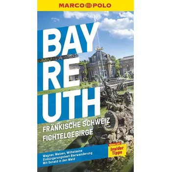 Cestování MARCO POLO Reiseführer Bayreuth - Schneider, Marlen