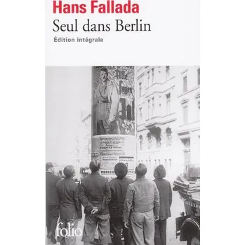 Seul dans Berlin - Fallada, Hans