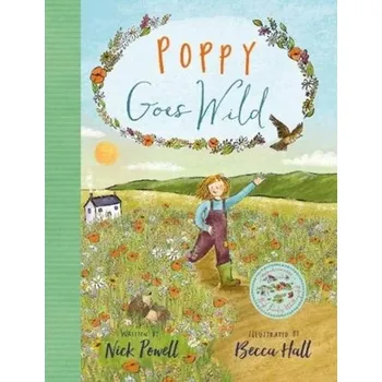 Poppy Goes Wild - Powell, Nick