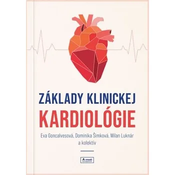 Příroda Základy klinickej kardiológie - Eva Goncalvesová
