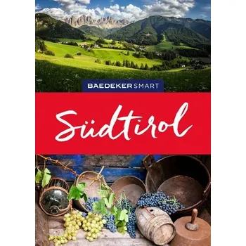 Cestování Baedeker SMART Reiseführer Südtirol - Kohl, Margit [DE] (2024, Brožovaná, MairDuMont)