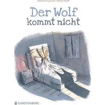 První čtění Der Wolf kommt nicht - Ouyessad, Myriam [DE] (2025, Firma, Gerstenberg Verlag)