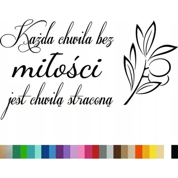 Samolepící dekorace Samolepka na stěnu Dekor KAŽDÁ CHVÍLE 45 x 80 cm