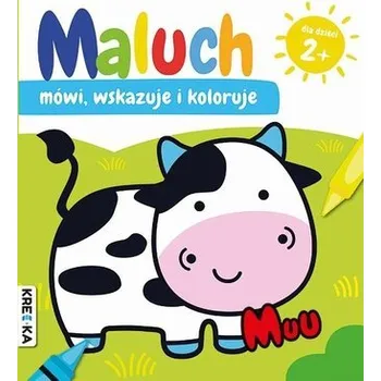 Maluch mówi, wskazuje i koloruje. Muu - praca zbiorowa