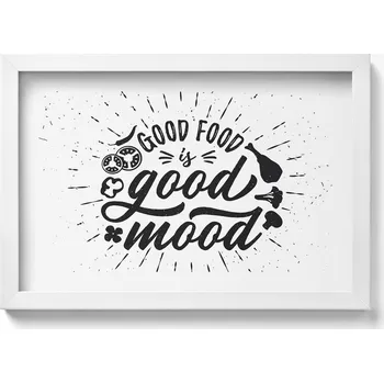 Obraz Nástěnný obraz bílý rám Good food is good mood - nápis do kuchyně 30x20 cm