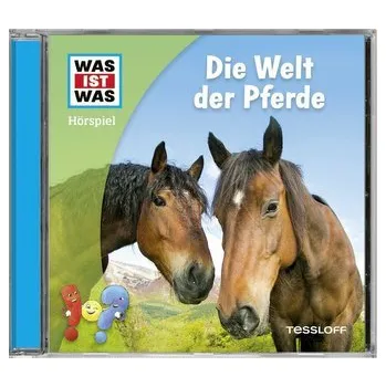 První čtění WAS IST WAS Hörspiel. Die Welt der Pferde - Wehrmann, Nele