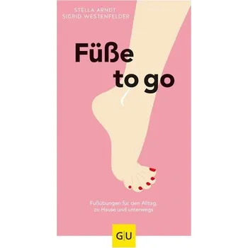 Füße to go - Westenfelder, Sigrid