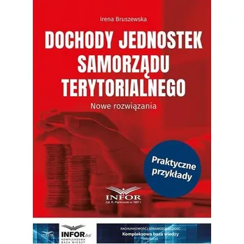 Dochody jednostek samorządu terytorialnego - Irena Bruszewska