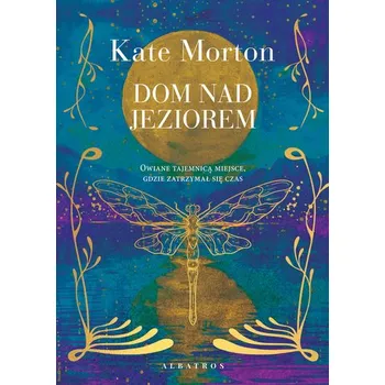 Kniha Dom nad jeziorem - Kate Morton [PL] (2025, Firma, Albatros)