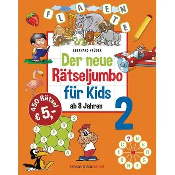 Der neue Rätseljumbo für Kids 2 - Krüger, Eberhard
