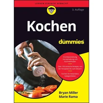 Kochen für Dummies - Miller, Bryan [DE] (2024, Brožovaná, Wiley-VCH GmbH)