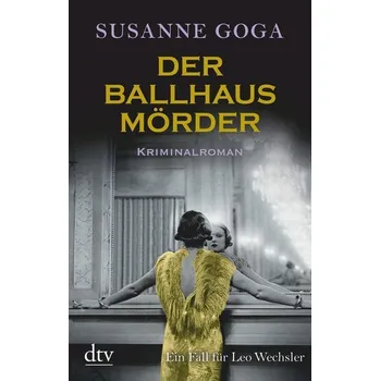 Der Ballhausmörder - Goga, Susanne