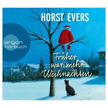 Komiks pro dospělé Früher war mehr Weihnachten, 1 Audio-CD - Evers, Horst