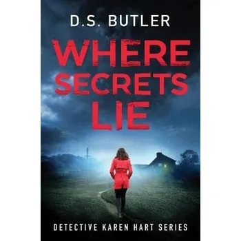 Cizojazyčná kniha Where Secrets Lie - Butler, D. S.