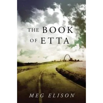 Book of Etta - Elison, Meg