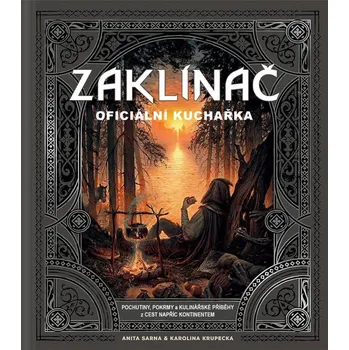 Zaklínač: Oficiální kuchařka - Anita…