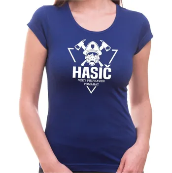 Dámské tričko Tričko Hasič - Připraven pomáhat, dámské - Barva Modrá