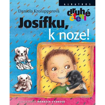Kniha Josífku, k noze! - Daniela Krolupperová (E-Kniha)