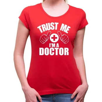 Dámské tričko Tričko Trust me I'm a Doctor dámské - Barva Červená