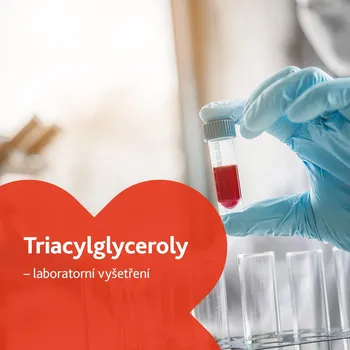 Diagnostický test Triacylglyceroly - laboratorní vyšetření