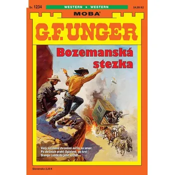 G. F. Unger 1234 - Bozemanská stezka - G Unger. F.
