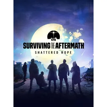 Počítačová hra Surviving the Aftermath - Shattered Hope PC
