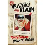 Vraždící klaun - Terry Sullivan, Peter…