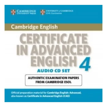 Cizojazyčná kniha Cambridge Certificate in Advanced English 4 for Updated Exam: Official Examination Papers from University of Cambridge ESOL Examinations – Cambridge ESOL (EN)