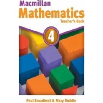 Anglický jazyk Macmillan Maths 4 Teacher's Book – Paul Broadbent (EN)