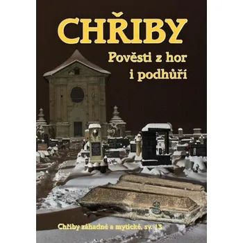 Kniha Chřiby - Pověsti z hor i podhůří