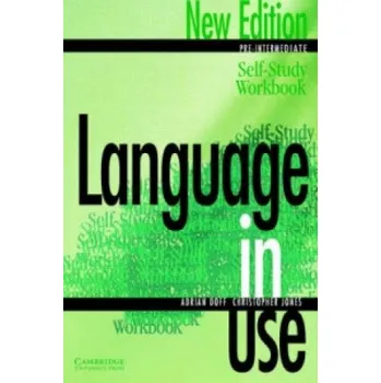 Anglický jazyk Language in Use Pre-Intermediate Self-study Workbook – Adrian Doff,Christopher Jones (EN)