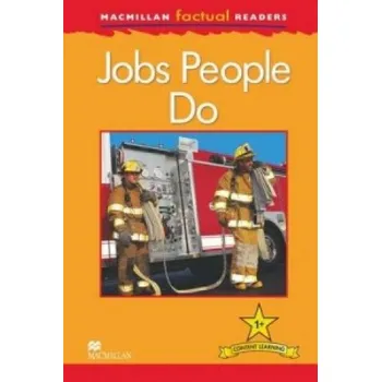 Kniha Macmillan Factual Readers: Jobs People Do – T Feldman (EN)