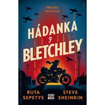 Hádanka z Bletchley - Ruta Sepetysová, Sheinkin Steve