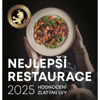 Nejlepší restaurace 2025: Hodnocení zlatými lvy - TopLife Czech (2024, pevná)