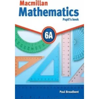 Anglický jazyk Macmillan Maths 6A Pupil's Book & CD-ROM Pack – Paul Broadbent (EN)